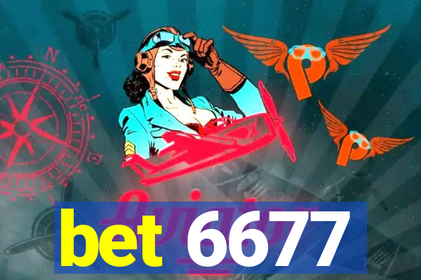 bet 6677